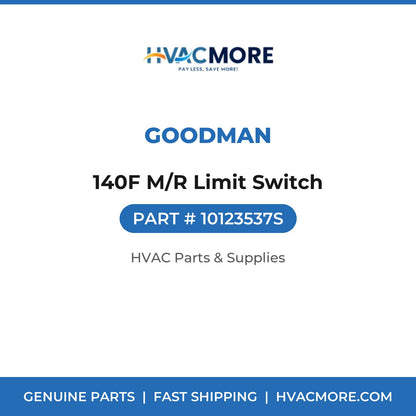 Goodman 140F M/R Limit Switch 10123537S