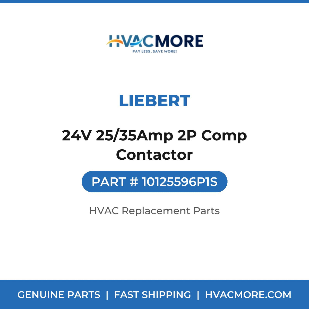 Liebert 24V 25/35Amp 2P Comp Contactor 10125596P1S