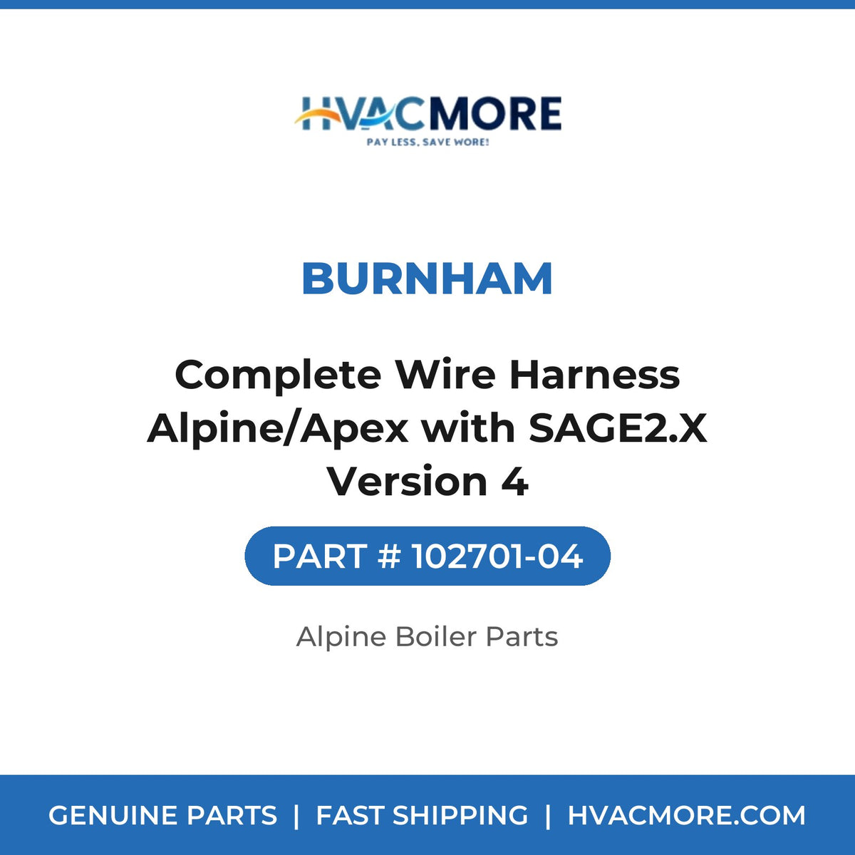Burnham Complete Wire Harness Alpine/Apex with SAGE2.X Version 4 102701-04