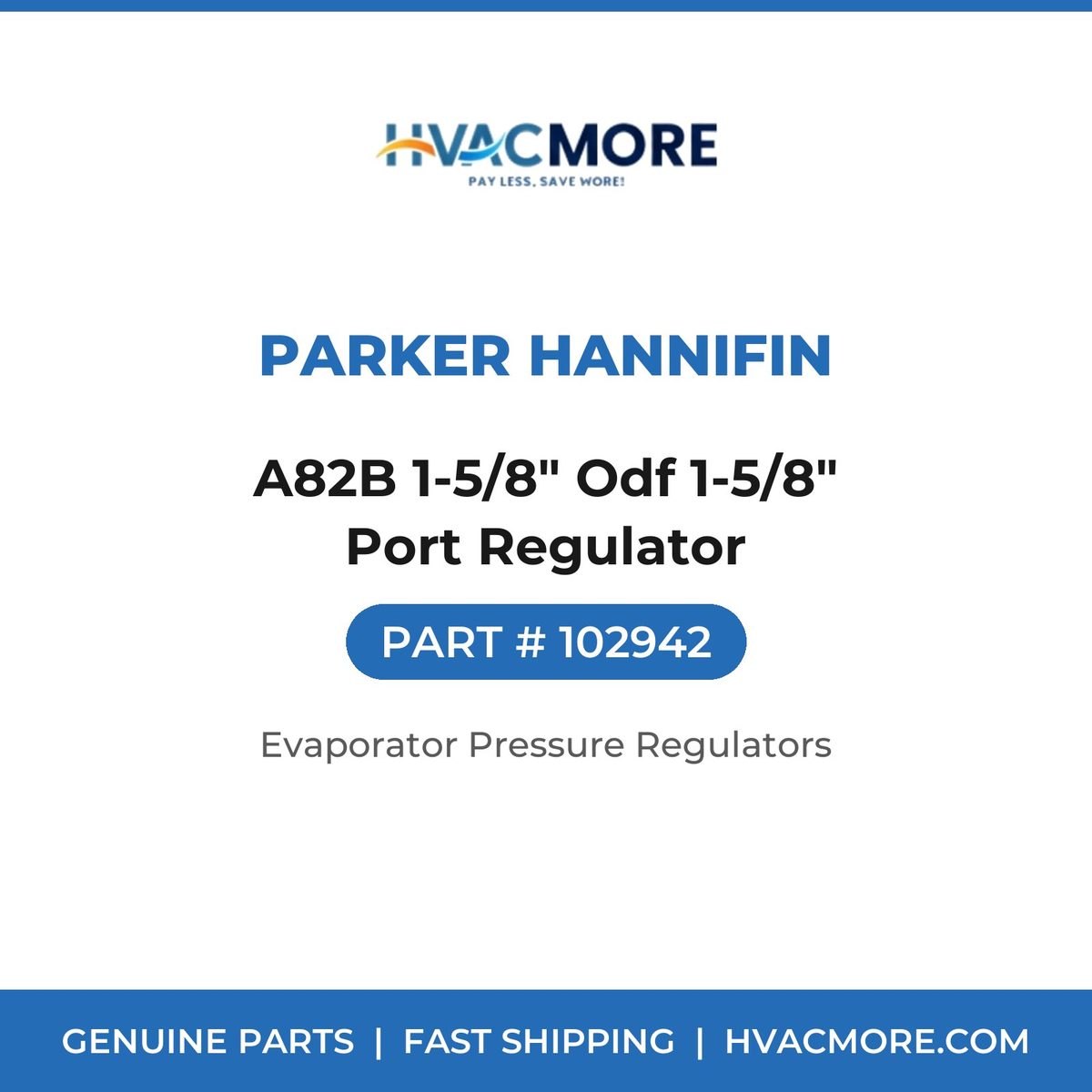 Parker Hannifin A82B 1-5/8" Odf 1-5/8" Port Regulator 102942