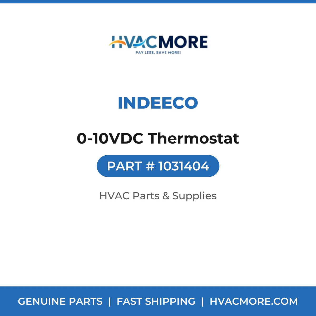 Indeeco 0-10VDC Thermostat 1031404