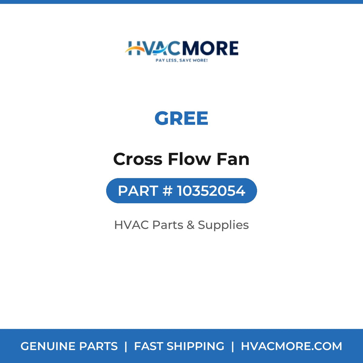Gree Cross Flow Fan 10352054