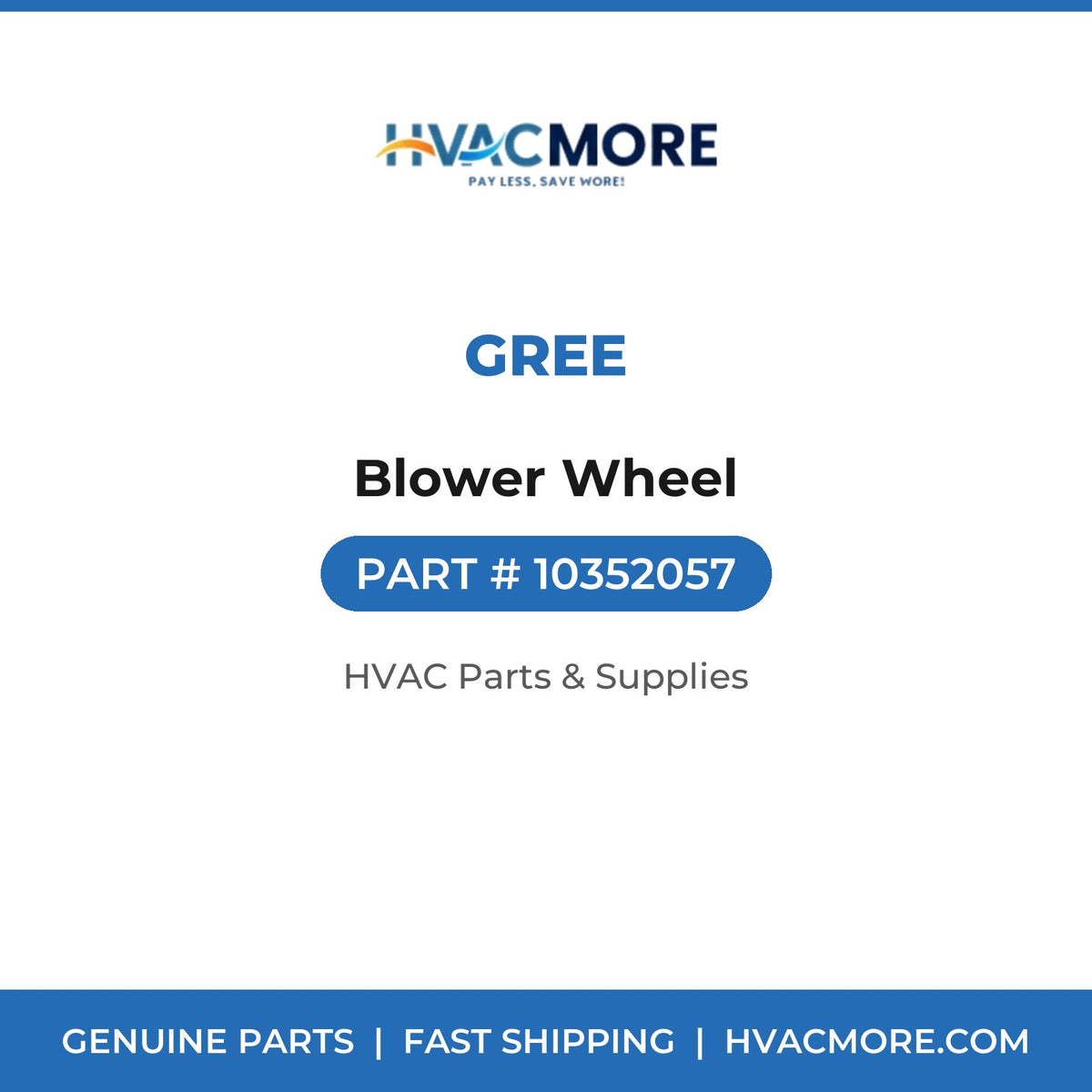 Gree Blower Wheel 10352057