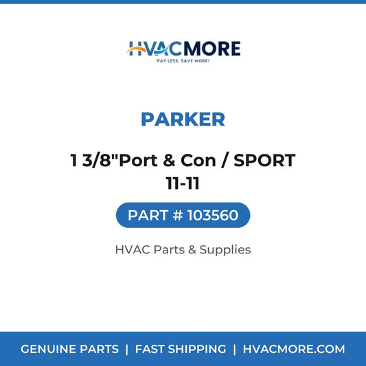 Parker 1 3/8"Port & Con / SPORT 11-11 103560