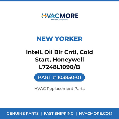 New Yorker Intell. Oil Blr Cntl, Cold Start, Honeywell L7248L1090/B 103850-01