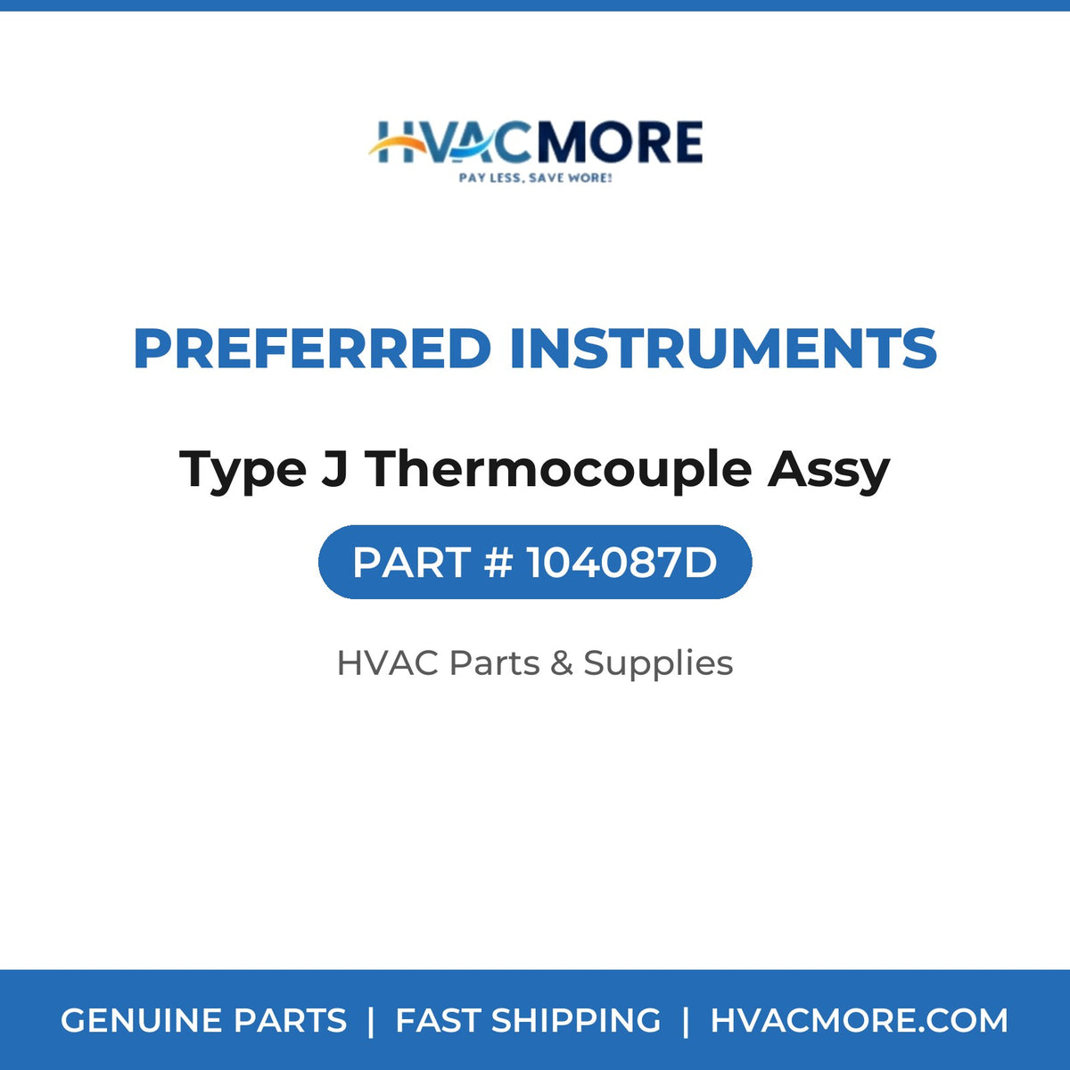 Preferred Instruments Type J Thermocouple Assy 104087D