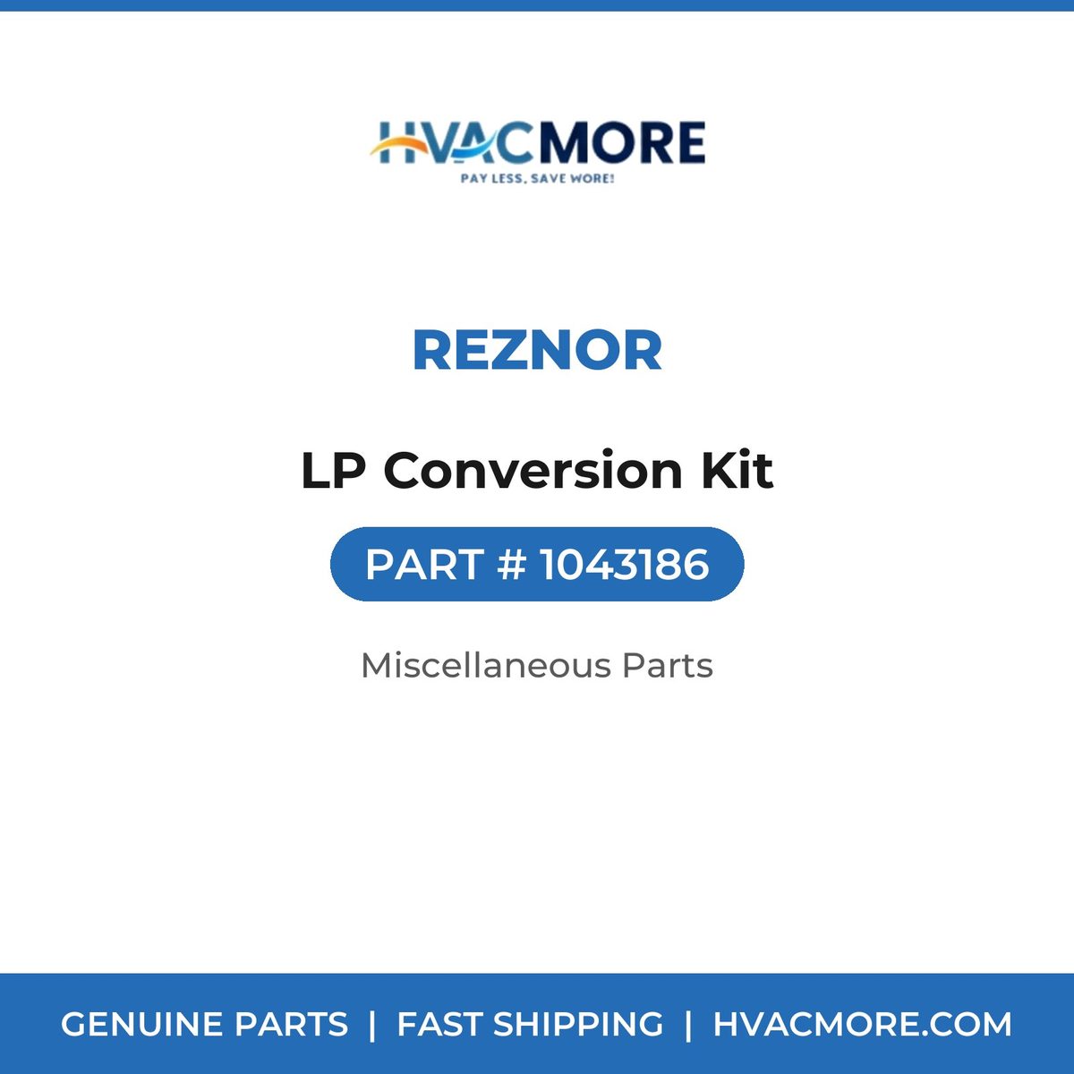 Reznor LP Conversion Kit 1043186