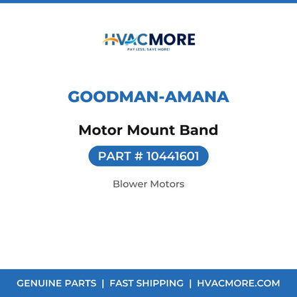Goodman-Amana Motor Mount Band 10441601