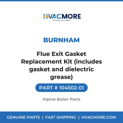 Burnham Flue Exit Gasket Replacement Kit (includes gasket and dielectric grease) 104502-01