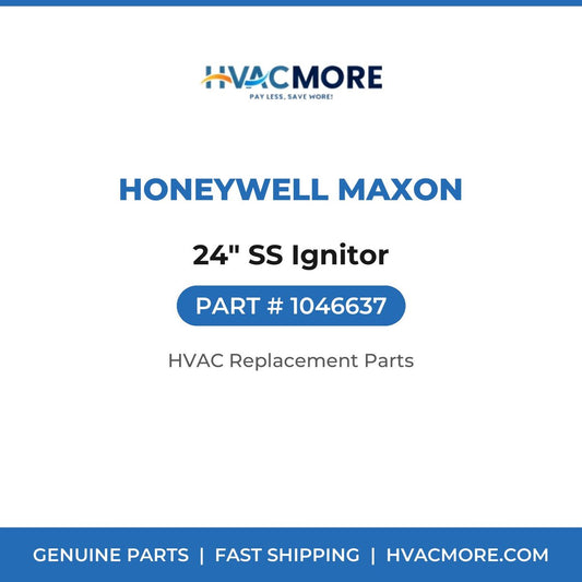 Honeywell Maxon 24" SS Ignitor 1046637