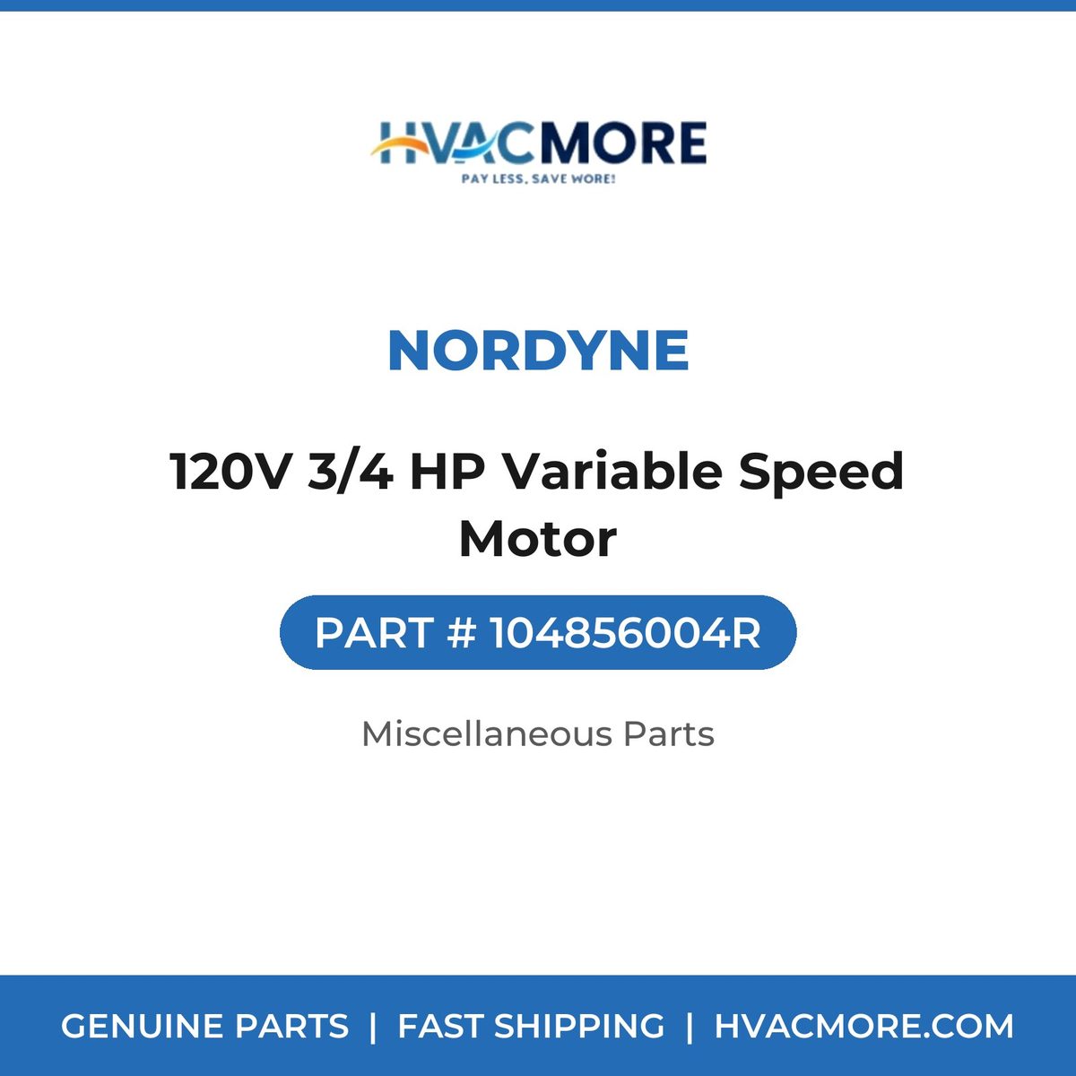 Nordyne 120V 3/4 HP Variable Speed Motor 104856004R