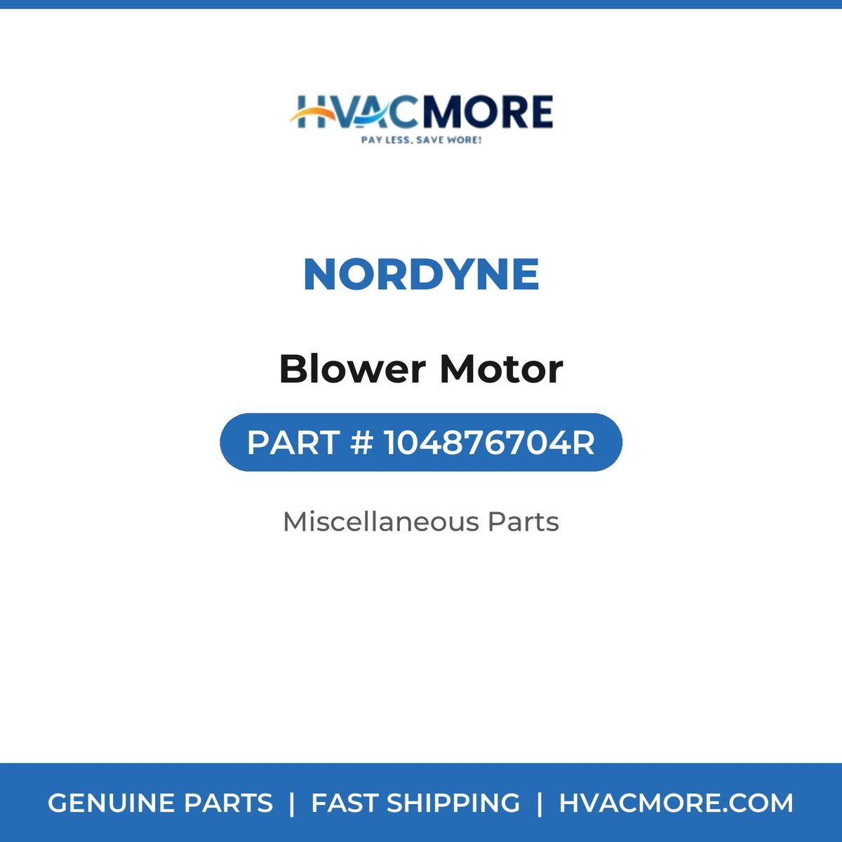 Nordyne Blower Motor 104876704R