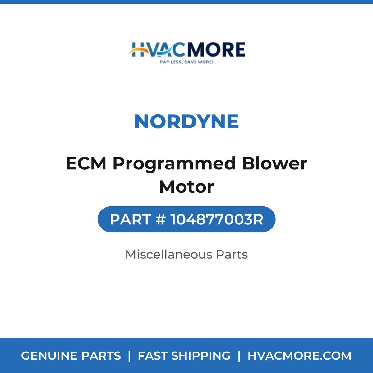 Nordyne ECM Programmed Blower Motor 104877003R