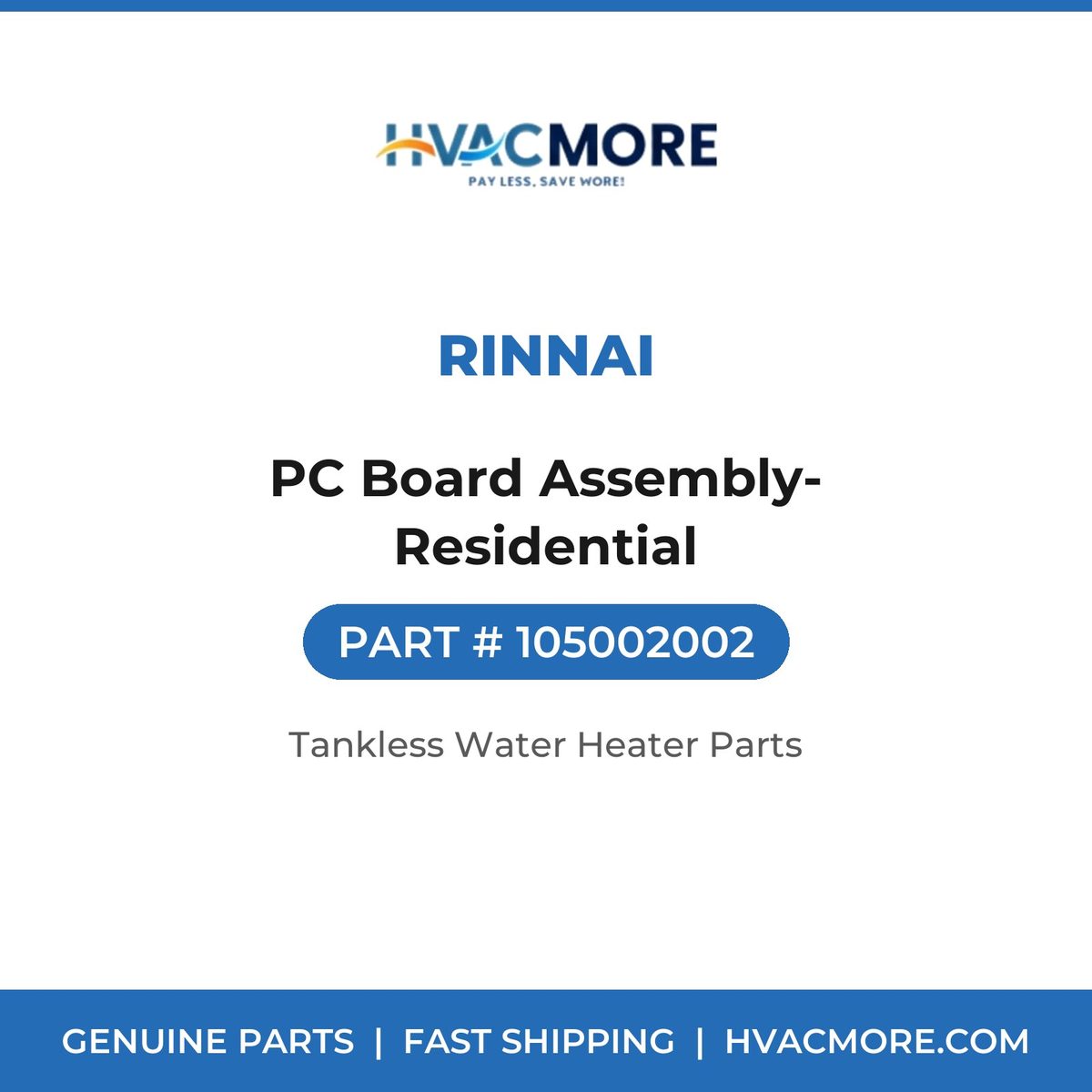 Rinnai PC Board Assembly-Residential 105002002