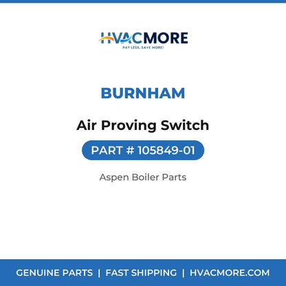 Burnham Air Proving Switch 105849-01