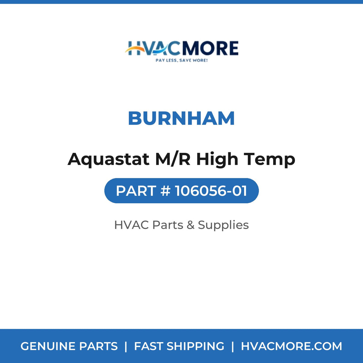 Burnham Aquastat M/R High Temp 106056-01