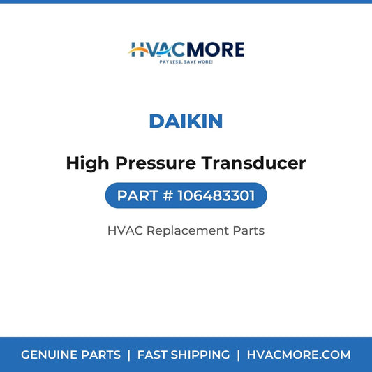 Daikin High Pressure Transducer 106483301