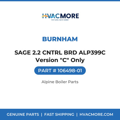 Burnham SAGE 2.2 CNTRL BRD ALP399C Version "C" Only 106498-01