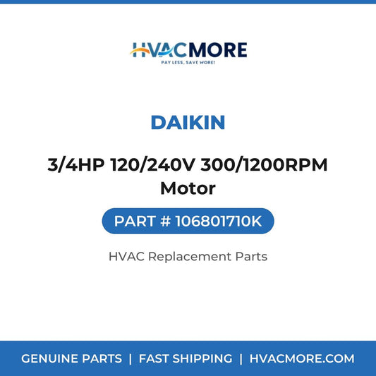 Daikin 3/4HP 120/240V 300/1200RPM Motor 106801710K