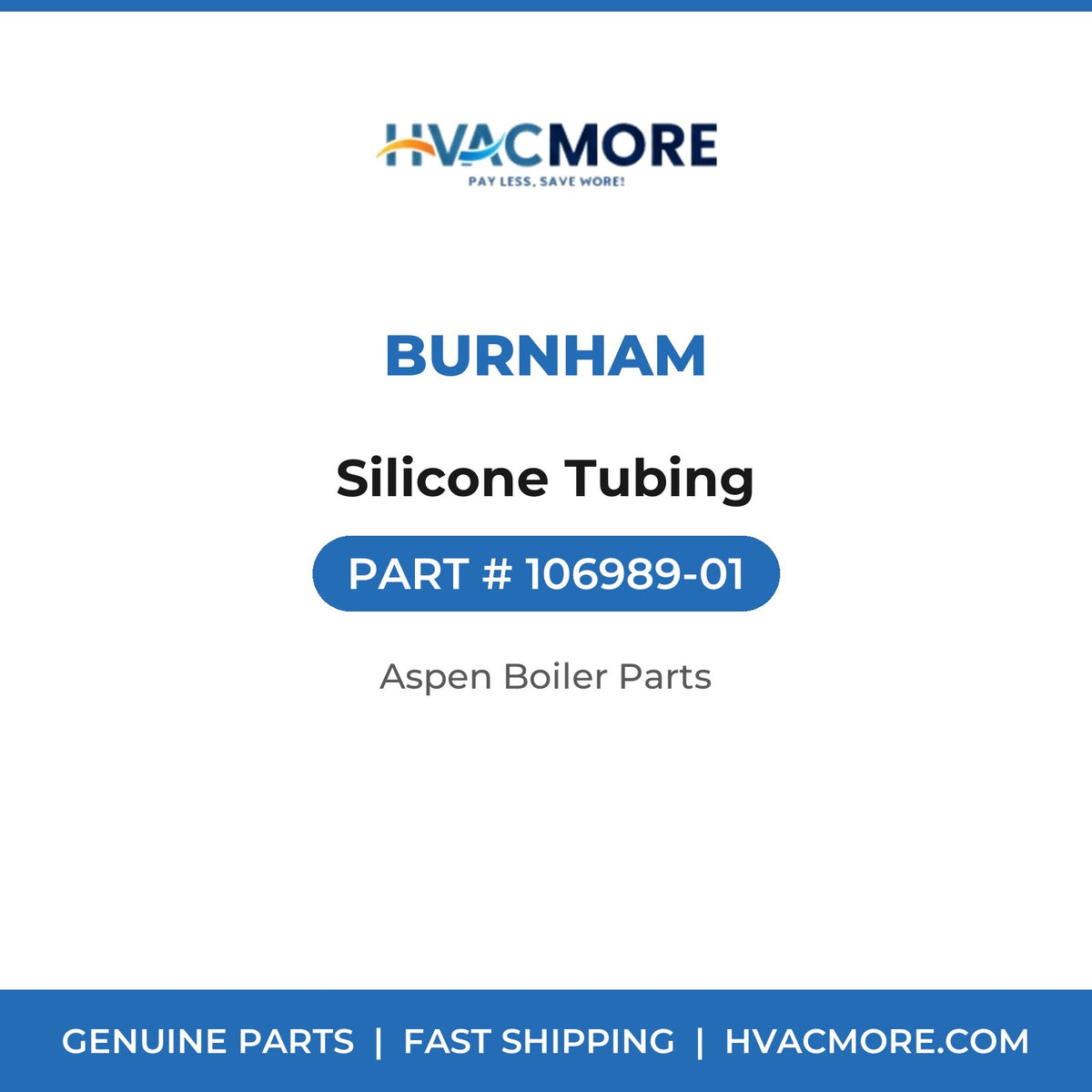 Burnham Silicone Tubing 106989-01