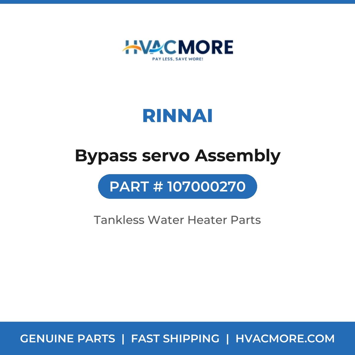 Rinnai Bypass servo Assembly 107000270