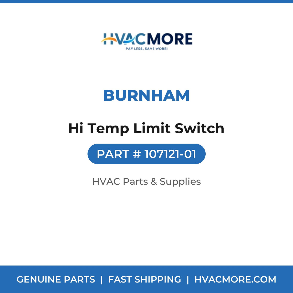 Burnham Hi Temp Limit Switch 107121-01
