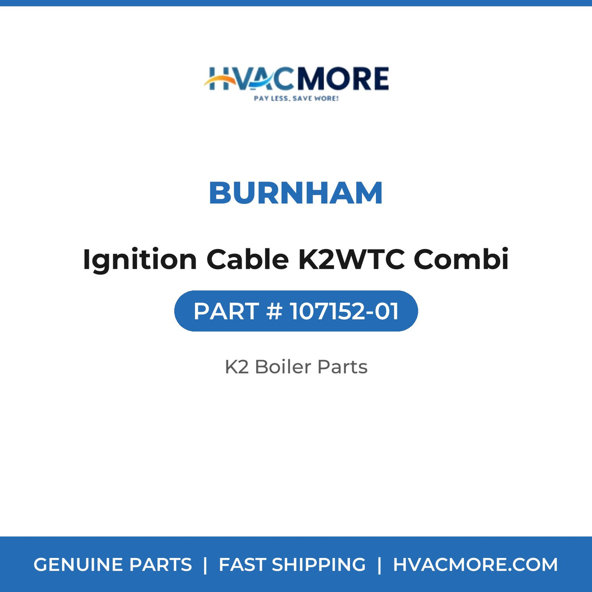 Burnham Ignition Cable K2WTC Combi 107152-01