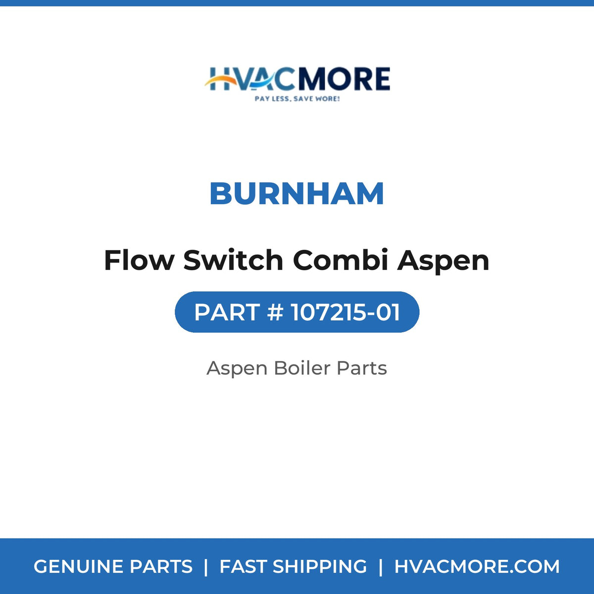 Burnham Flow Switch Combi Aspen 107215-01