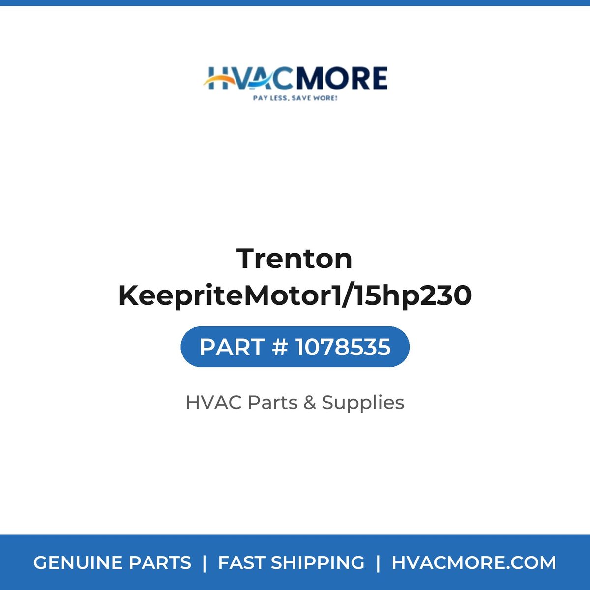 Trenton KeepriteMotor1/15hp230 1078535