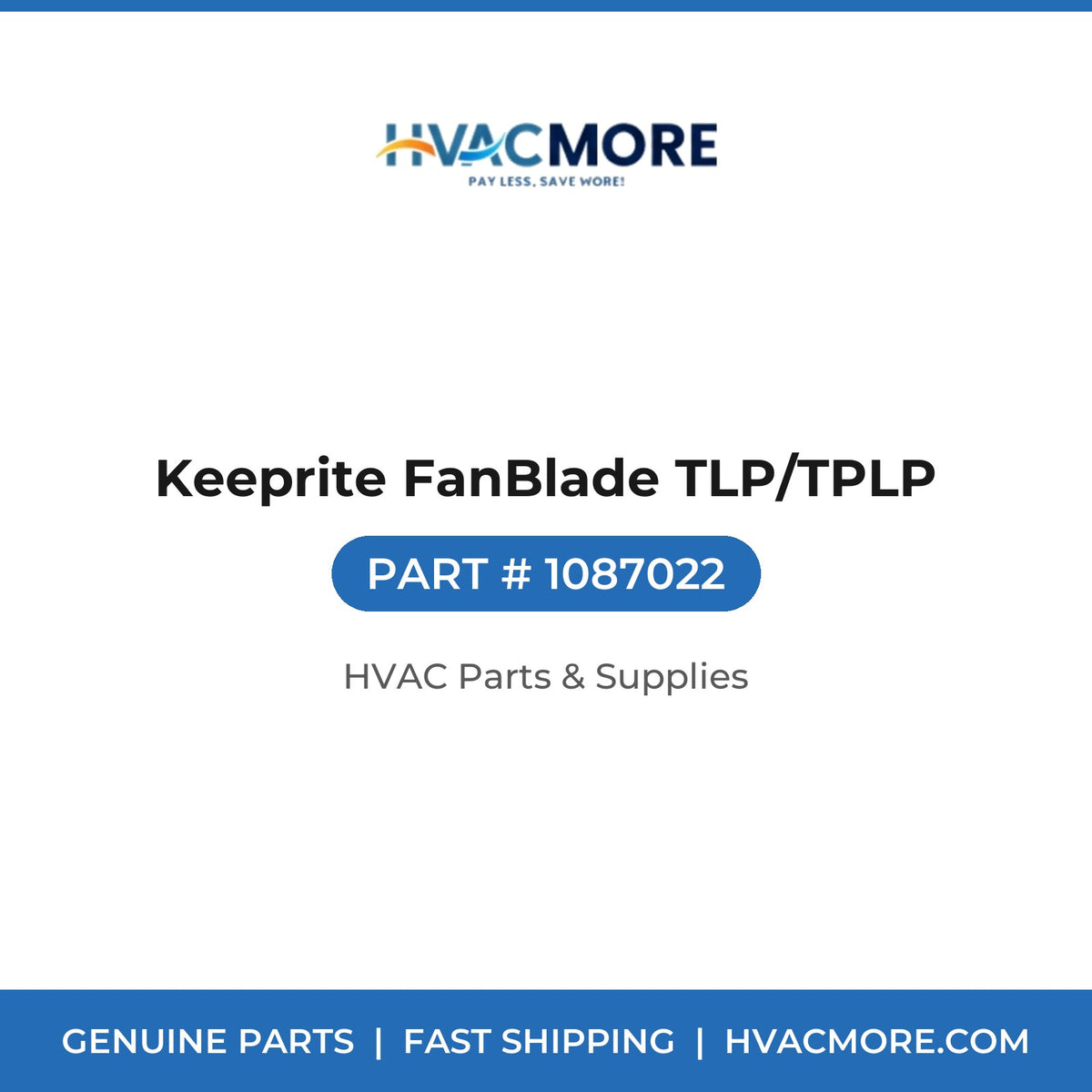 Keeprite FanBlade TLP/TPLP 1087022