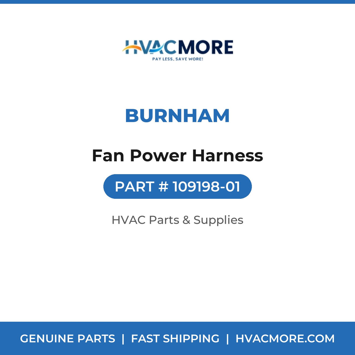 Burnham Fan Power Harness 109198-01