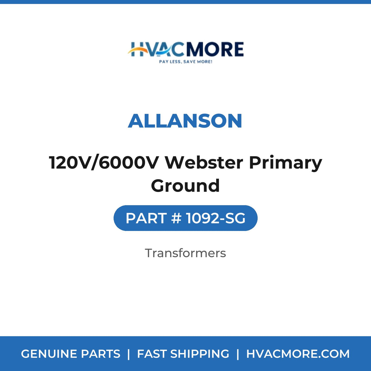 Allanson 120V/6000V Webster Primary Ground 1092-SG