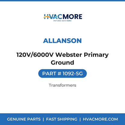 Allanson 120V/6000V Webster Primary Ground 1092-SG