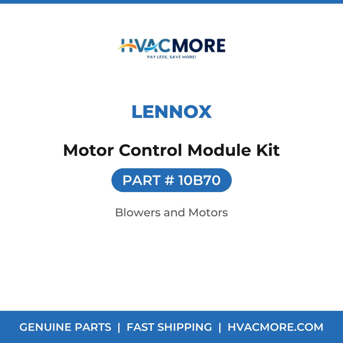 Lennox Motor Control Module Kit 10B70