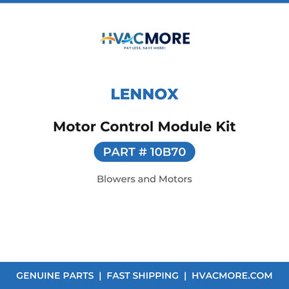 Lennox Motor Control Module Kit 10B70