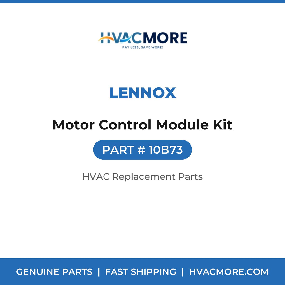 Lennox Motor Control Module Kit 10B73