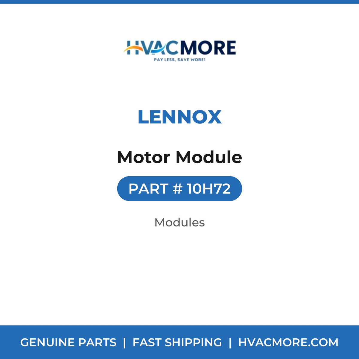 Lennox Motor Module 10H72