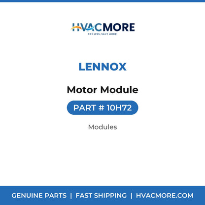 Lennox Motor Module 10H72