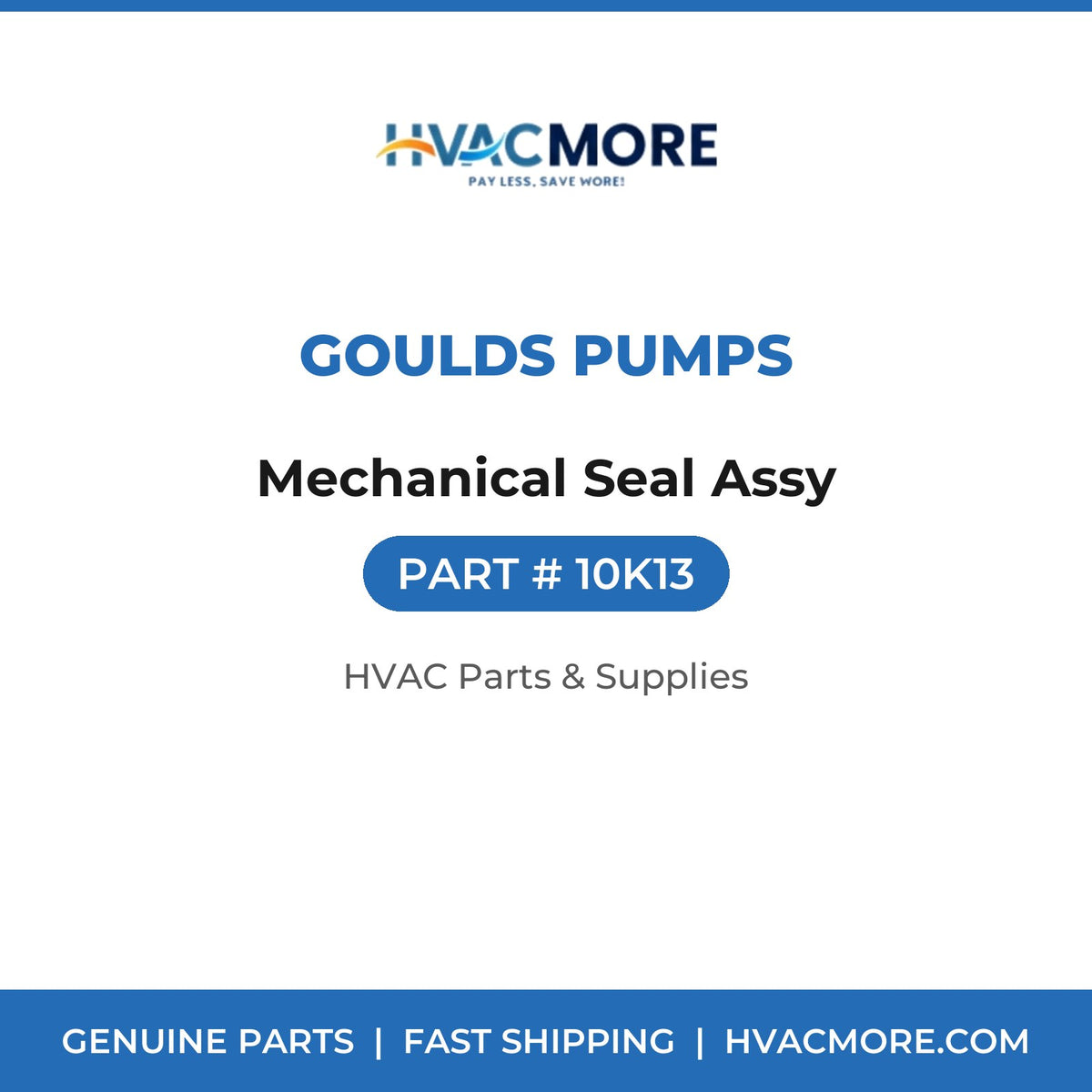 Goulds Pumps Mechanical Seal Assy 10K13