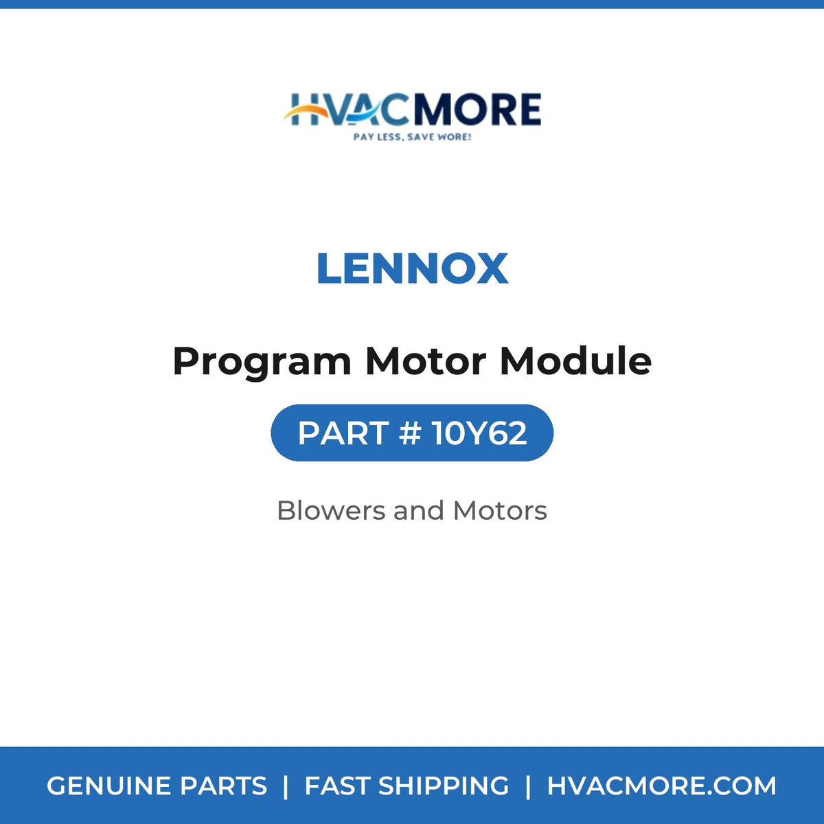 Lennox Program Motor Module 10Y62