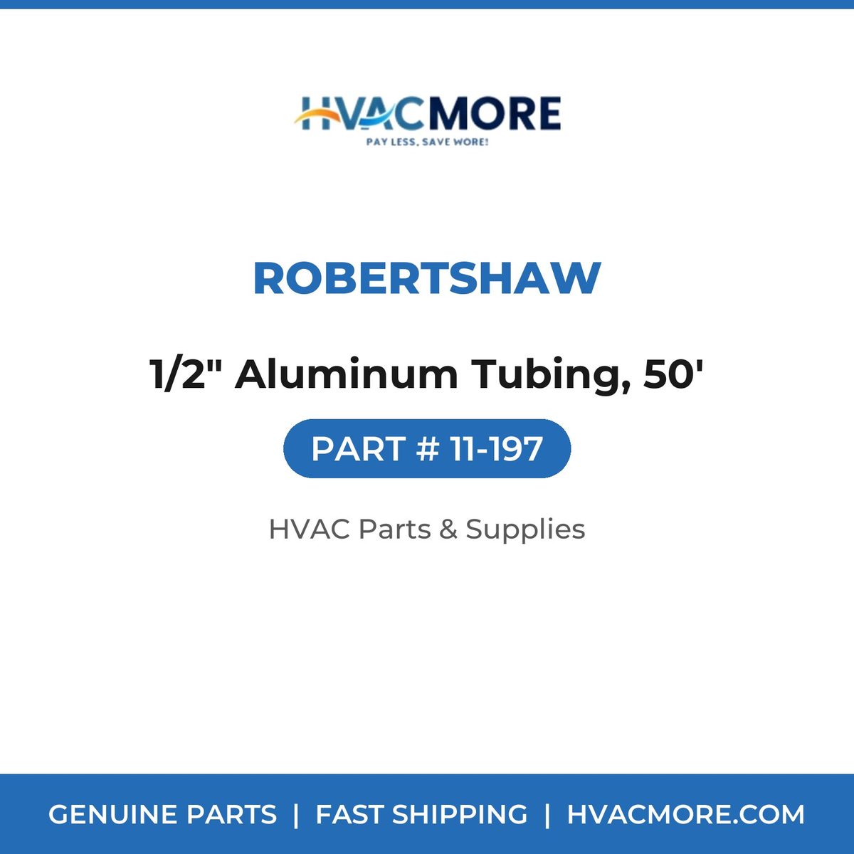 Robertshaw 1/2" Aluminum Tubing, 50' 11-197