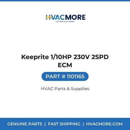 Keeprite 1/10HP 230V 2SPD ECM 1101165