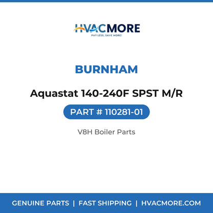 Burnham Aquastat 140-240F SPST M/R 110281-01