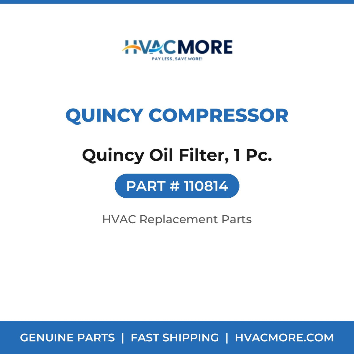 Quincy Compressor Quincy Oil Filter, 1 Pc. 110814