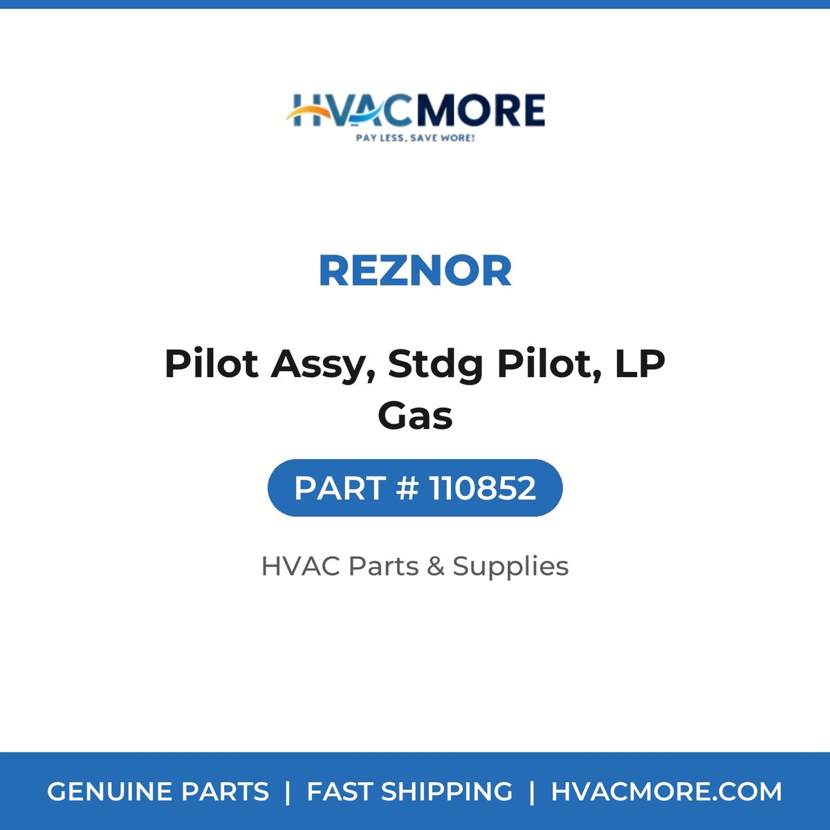 Reznor Pilot Assy, Stdg Pilot, LP Gas 110852