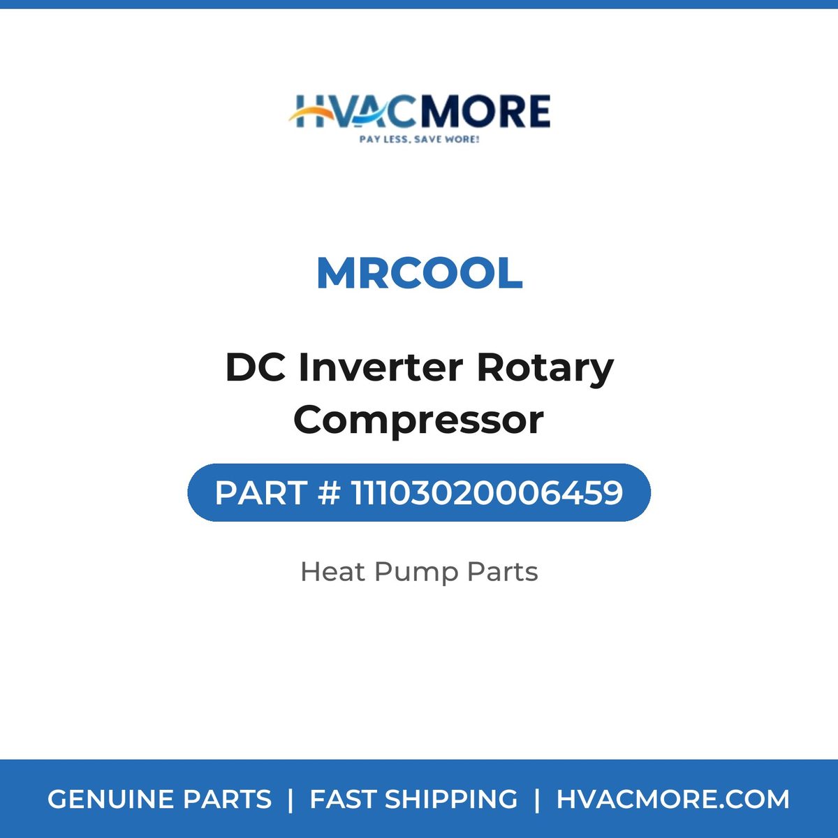 MRCOOL DC Inverter Rotary Compressor 11103020006459