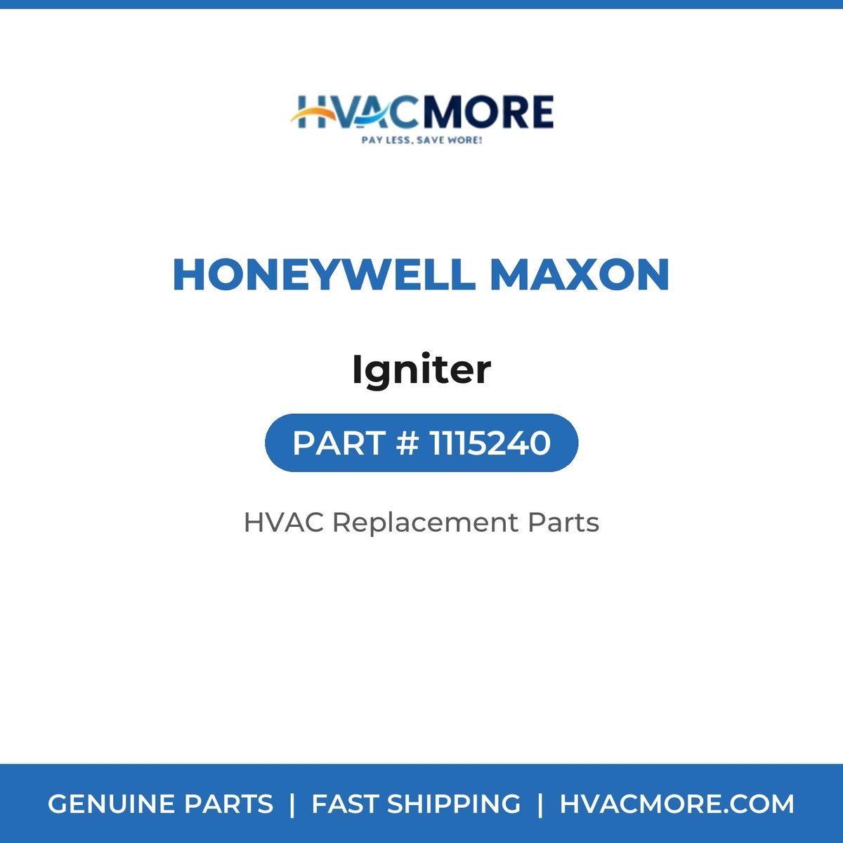 Honeywell Maxon Igniter 1115240
