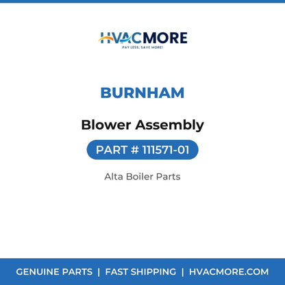 Burnham Blower Assembly 111571-01