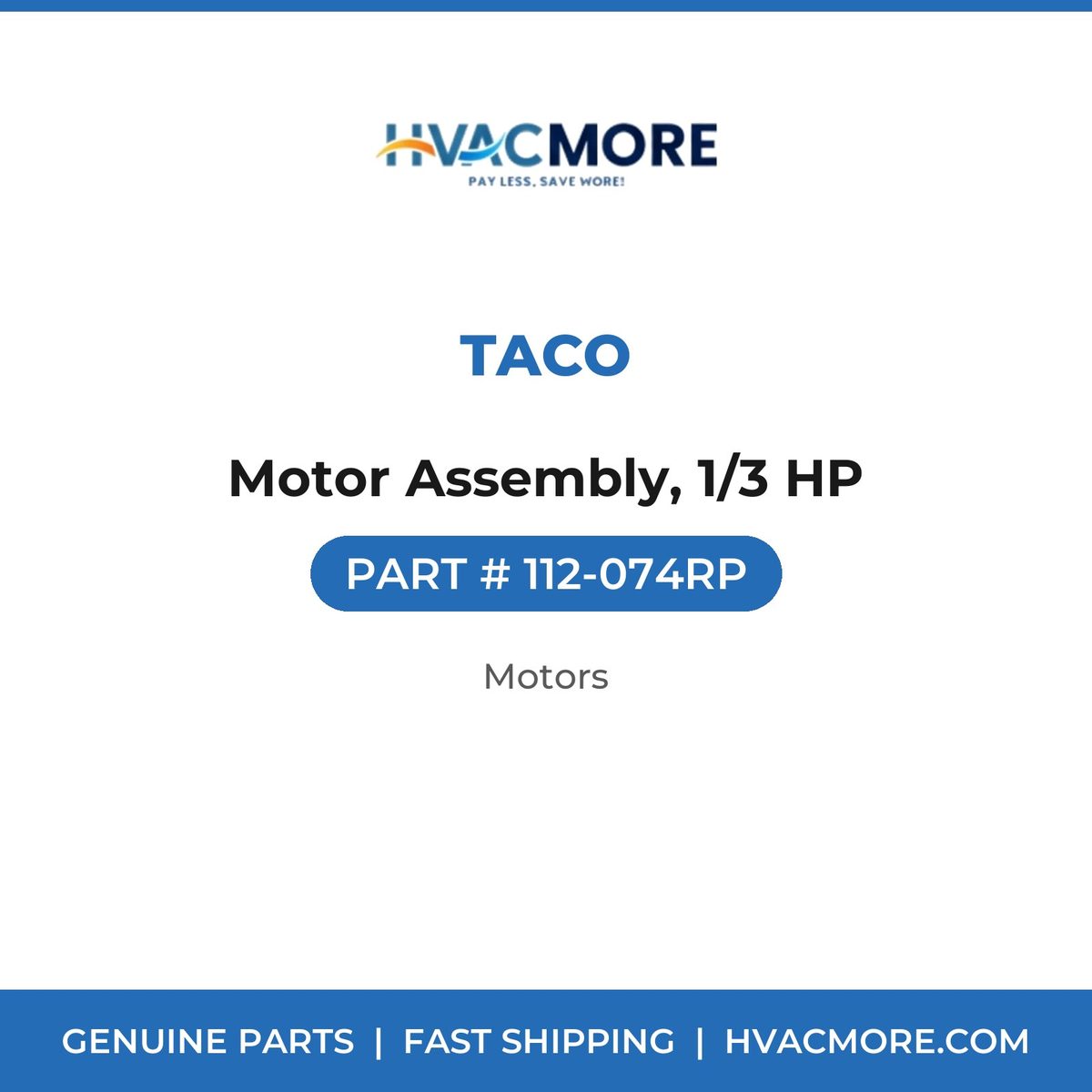 Taco Motor Assembly, 1/3 HP 112-074RP
