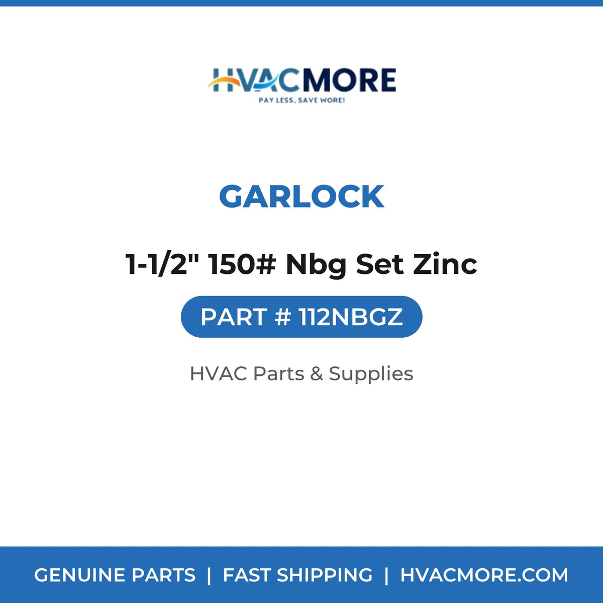 Garlock 1-1/2" 150# Nbg Set Zinc 112NBGZ